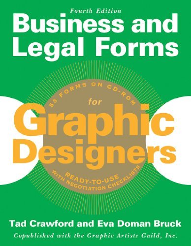 Eva Doman Bruck, Tad Crawford, Business and Legal Forms for Graphic Designers, Fourth Edition