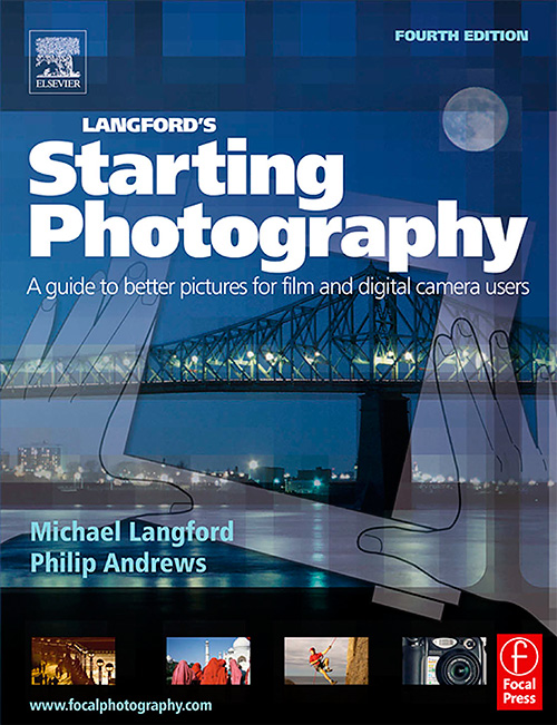 Langford's Starting Photography, Fourth Edition