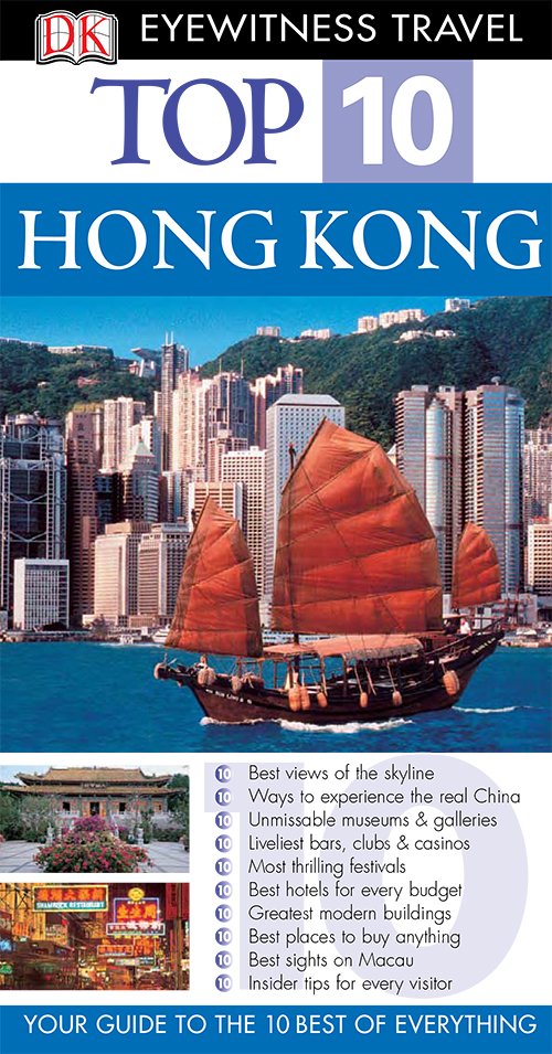 Hong Kong (DK Eyewitness Top 10 Travel Guides)