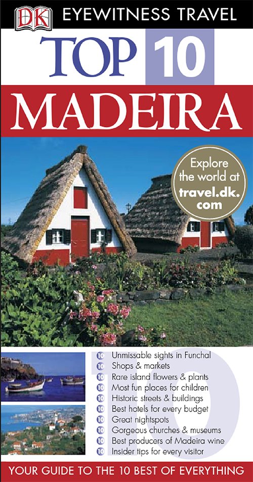 Madeira (DK Eyewitness Top 10 Travel Guides)