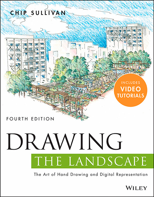Drawing the Landscape, 4th Edition by Chip Sullivan