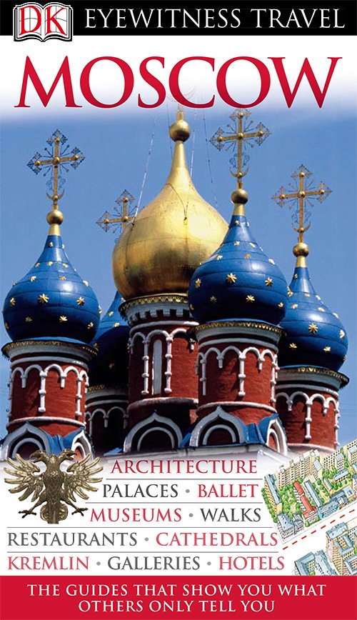 Moscow (DK Eyewitness Travel Guides)