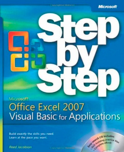 Microsoft® Office Excel® 2007 Visual Basic® for Applications Step by Step