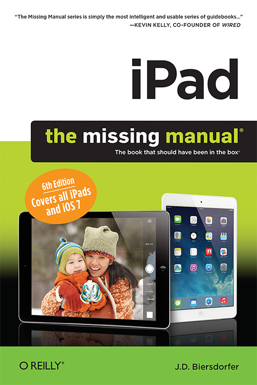 iPad: The Missing Manual, Sixth Edition