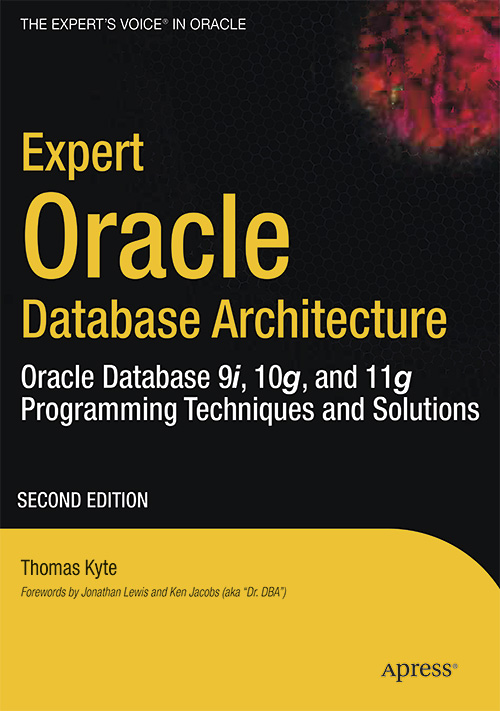 Expert Oracle Database Architecture (2nd edition)