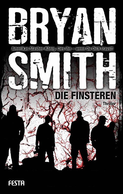 Smith, Bryan - Die Finsteren