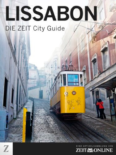 Lissabon - DIE ZEIT City Guide