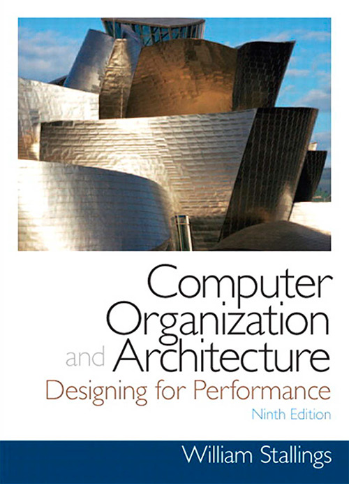 Computer Organization and Architecture (9th Edition)