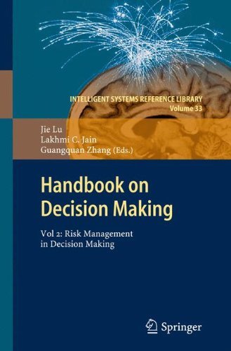 Handbook on Decision Making: Vol 2: Risk Management in Decision Making