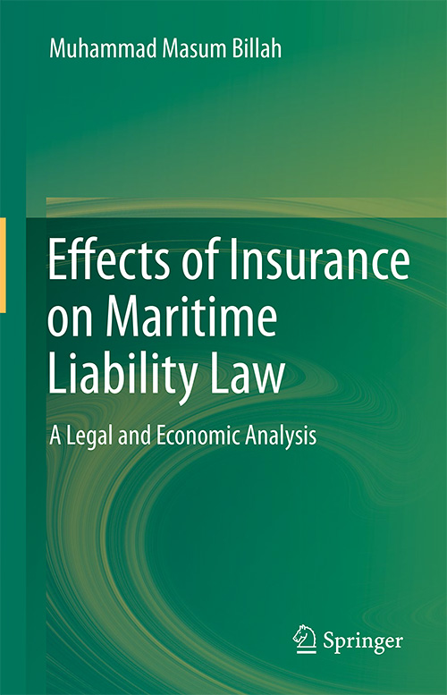 Effects of Insurance on Maritime Liability Law: A Legal and Economic Analysis