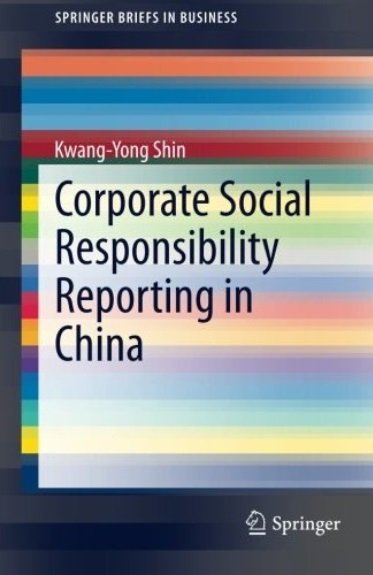 Kwang-Yong Shin - Corporate Social Responsibility Reporting in China