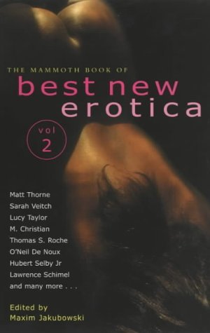 Maxim Jakubowski, Mammoth Book of Best New Erotica 2002: Vol. 2