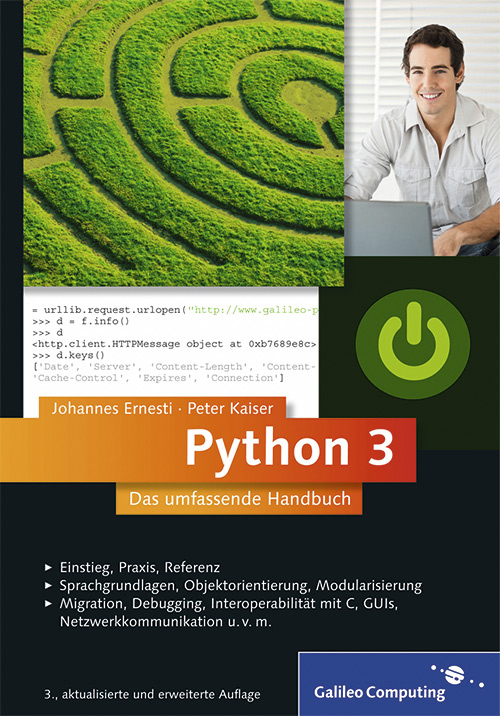 Python 3: Das umfassende Handbuch - Sprachgrundlagen, Objektorientierung, Modularisierung (Auflage: 3)