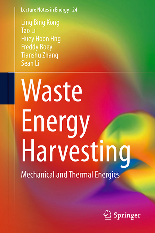 Waste Energy Harvesting: Mechanical and Thermal Energies