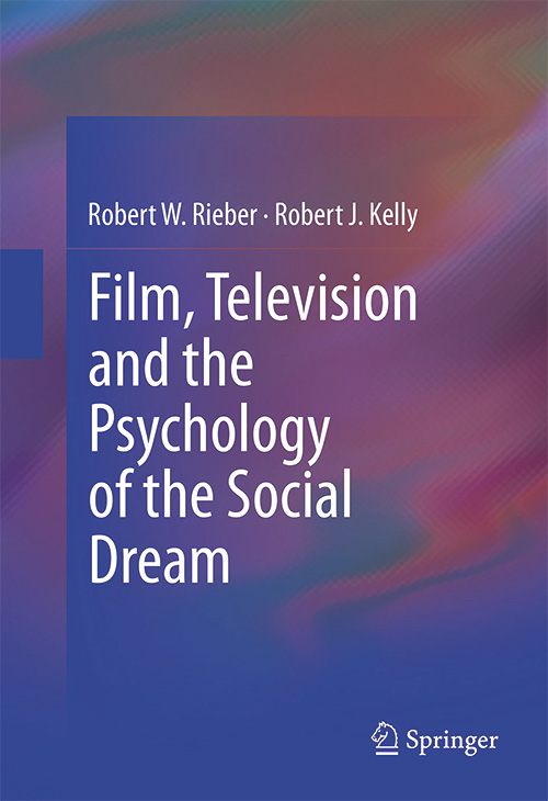 Film, Television and the Psychology of the Social Dream