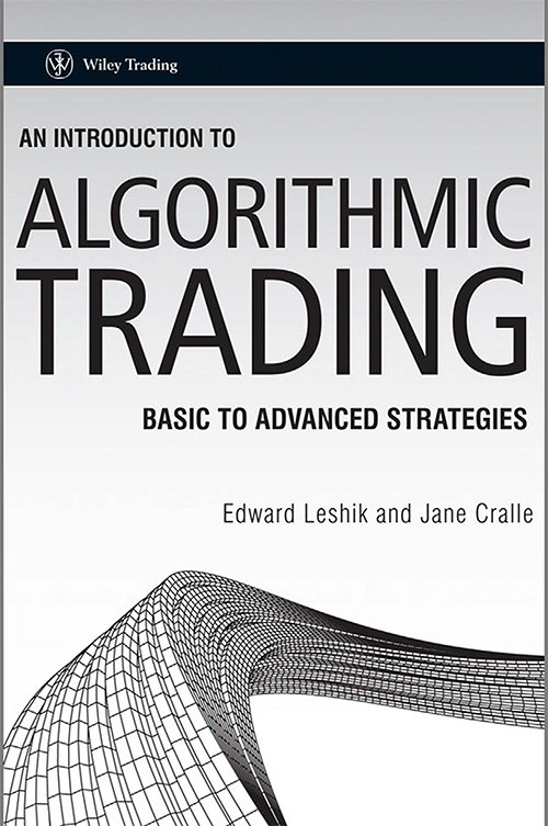 An Introduction to Algorithmic Trading: Basic to Advanced Strategies