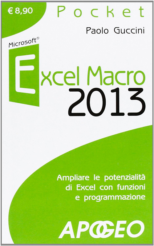 Excel macro 2013 di Paolo Guccini