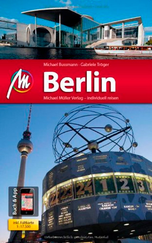 Berlin MM-City: Reiseführer mit vielen praktischen Tipps und kostenloser App