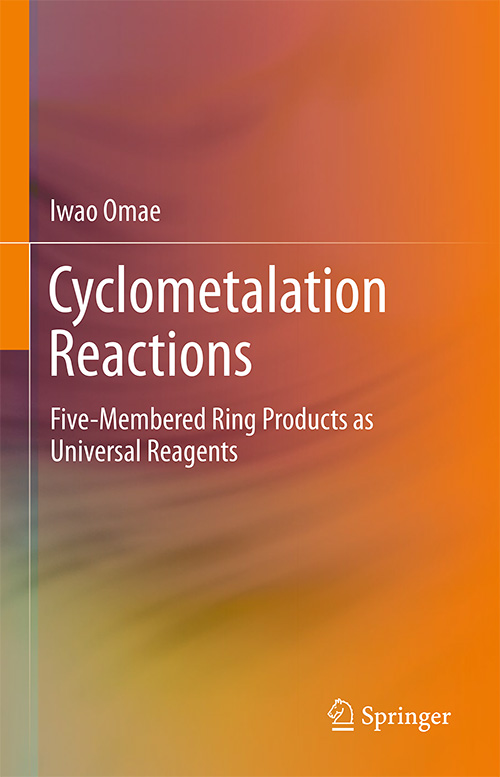 Cyclometalation Reactions: Five-Membered Ring Products as Universal Reagents