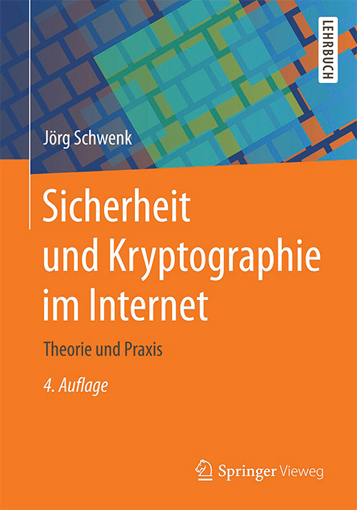 Sicherheit und Kryptographie im Internet: Theorie und Praxis (Auflage: 4)