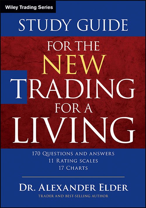 The New Trading for a Living Study Guide, 2 edition (Repost)