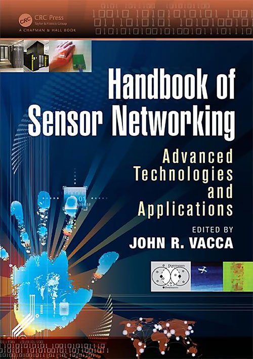 Handbook of Sensor Networking: Advanced Technologies and Application