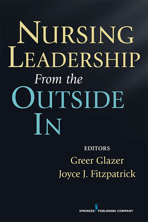 Nursing Leadership from the Outside