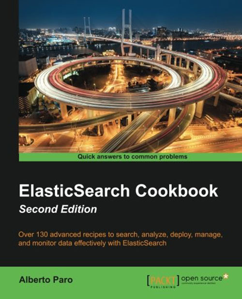 ElasticSearch Cookbook, Second Edition