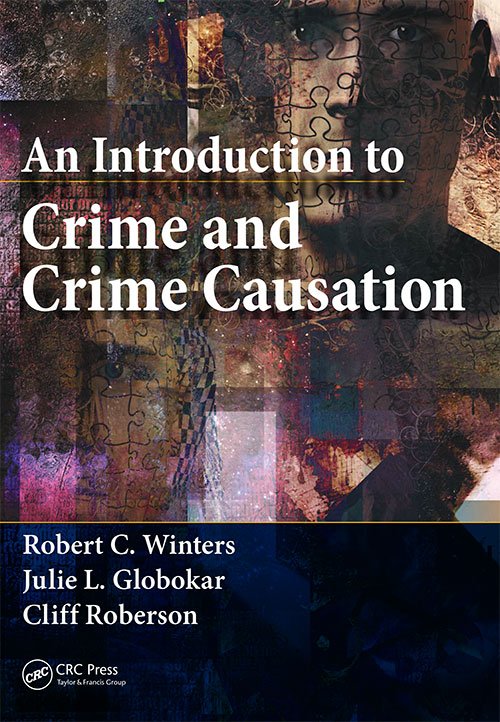 An Introduction to Crime and Crime Causation