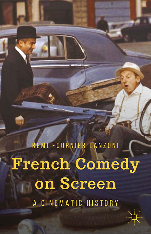 French Comedy on Screen: A Cinematic History