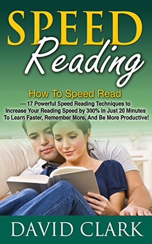 Speed Reading: How To Speed Read