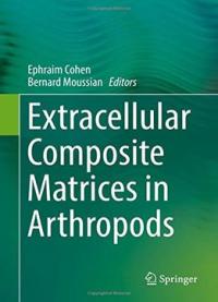 Extracellular Composite Matrices In Arthropods