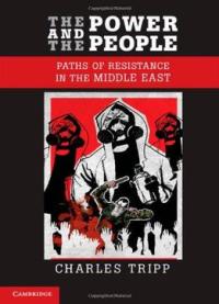 The Power And The People: Paths Of Resistance In The Middle East
