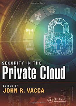 Security In The Private Cloud