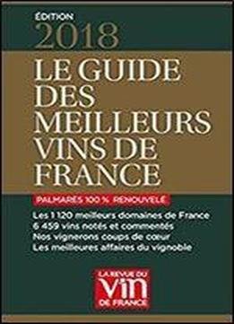 Guide Des Meilleurs Vins De France 2018