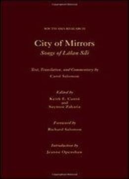 City Of Mirrors: Songs Of Lalan Sai (south Asia Research)