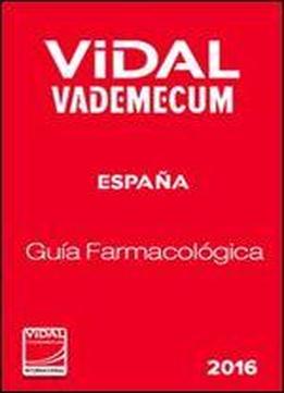 Vademecum Internacional 2016: Guia Farmacologica. Espana