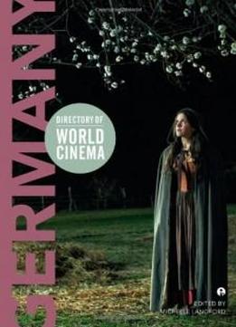 Directory Of World Cinema: Germany (ib - Directory Of World Cinema)