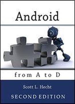 Android From A To D