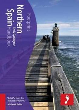 Northern Spain Handbook, 6th (footprint - Handbooks)