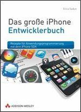 Das Groe Iphone Entwicklerbuch