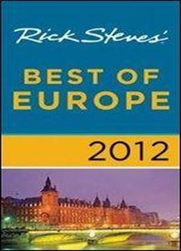 Rick Steves' Best Of Europe 2012
