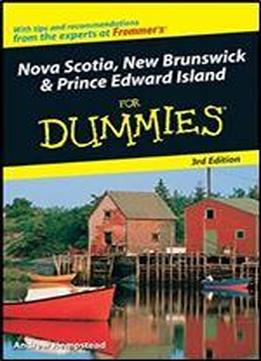 Nova Scotia, New Brunswick And Prince Edward Island For Dummies