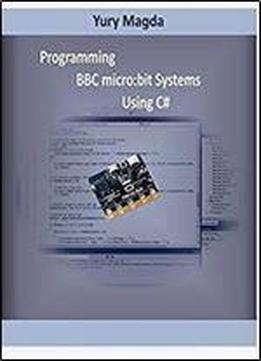 Programming Bbc Micro:bit Systems Using C#