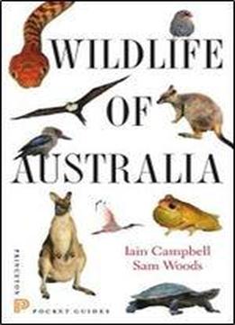 Wildlife Of Australia Princeton Pocket Guides