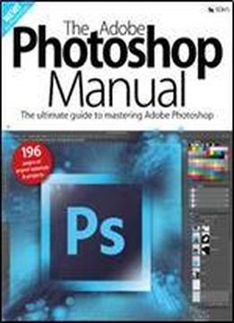 The Adobe Photoshop Manual (2017)
