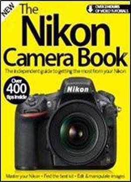 The Nikon Camera Book 6th Edition