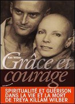 Grace Et Courage