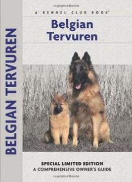 Belgian Tervuren (comprehensive Owner's Guide)
