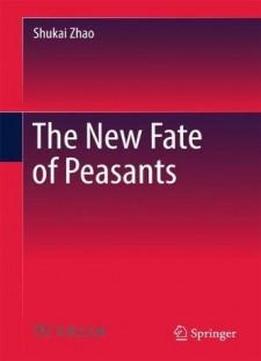 The New Fate Of Peasants